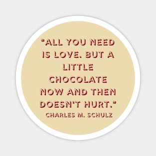 Quote Charles Schulz Magnet